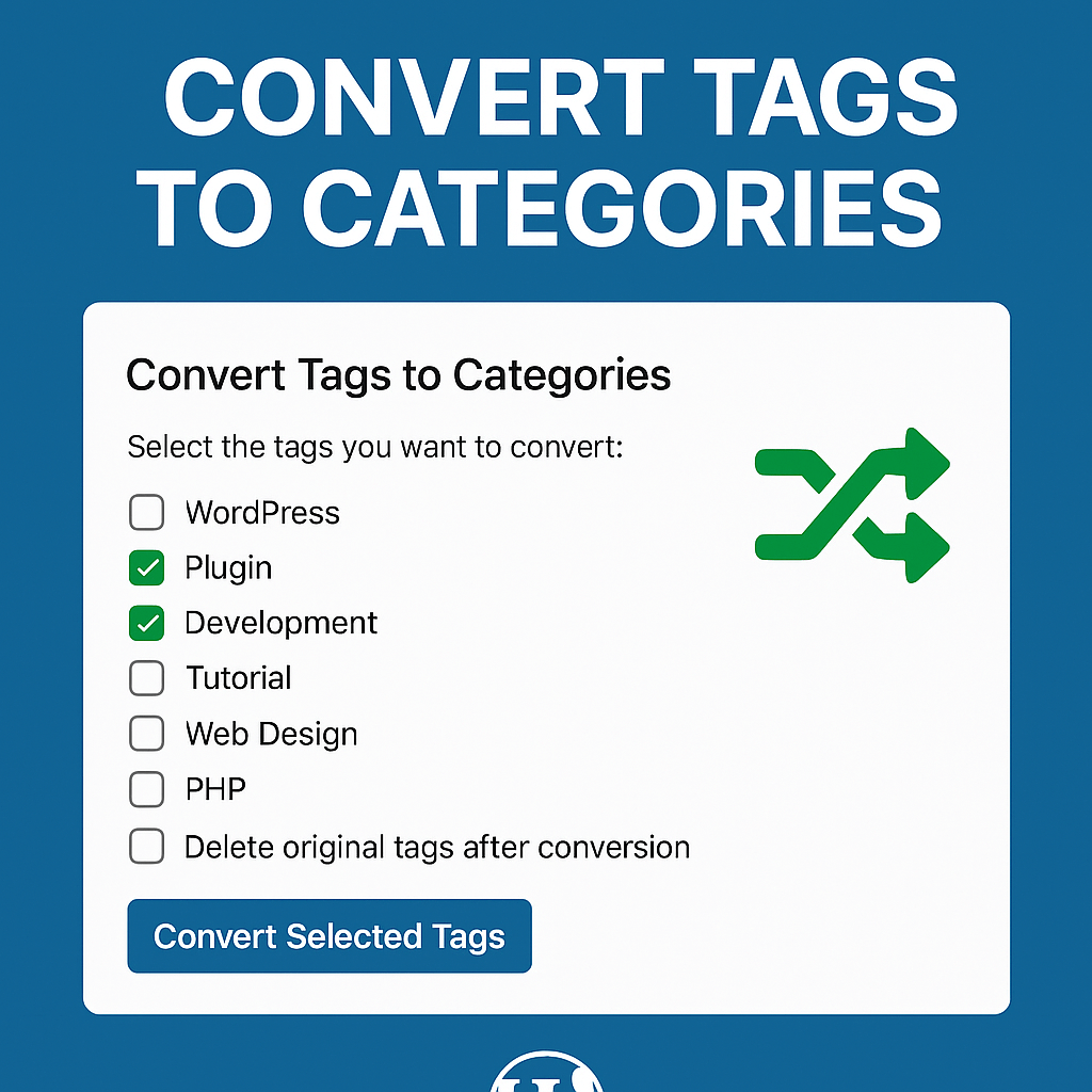 Convert Tags to Categories in WordPress