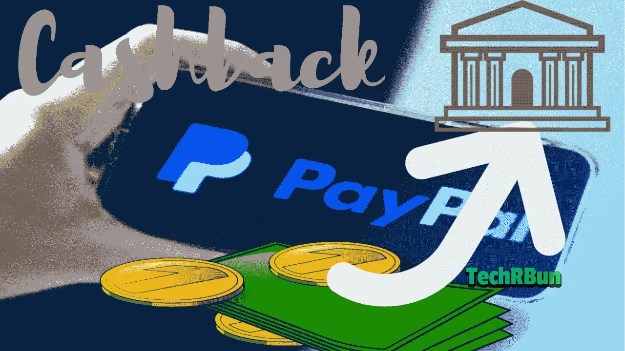 Transfer PayPal Cashback To Bank Account