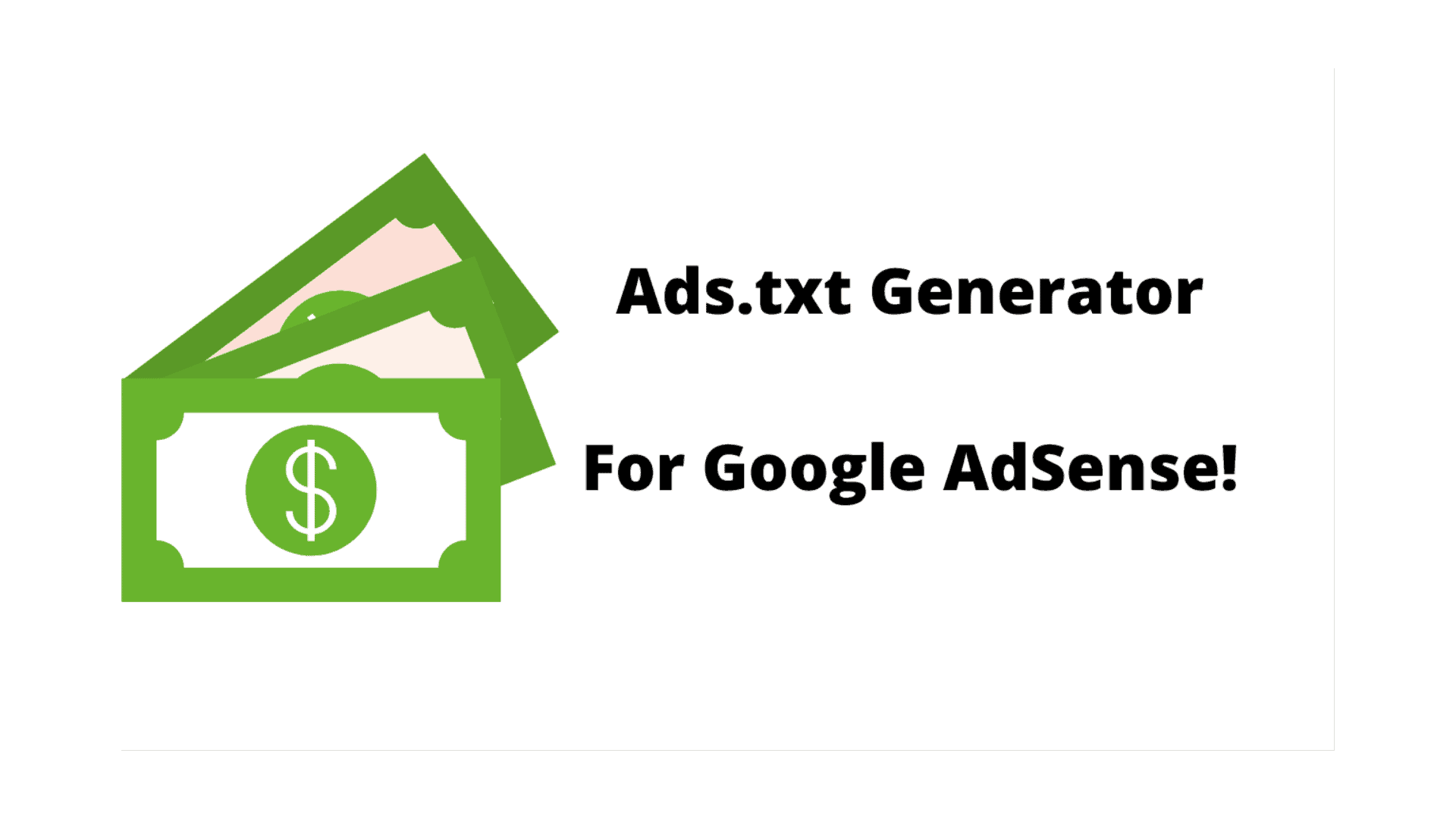 Google AdSense Ads.txt Generator