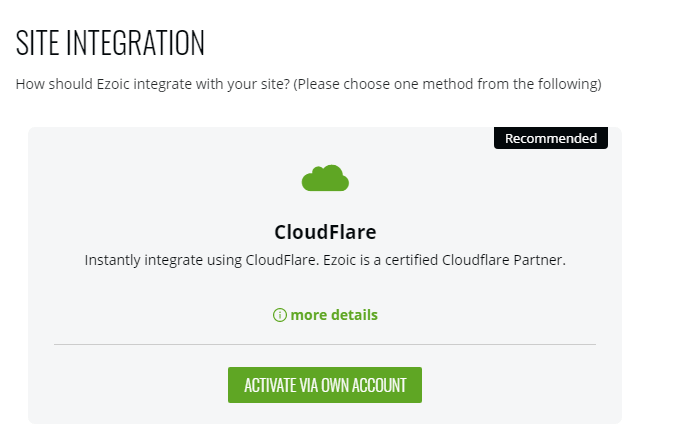 Ezoic Cloudflare Integration Option.