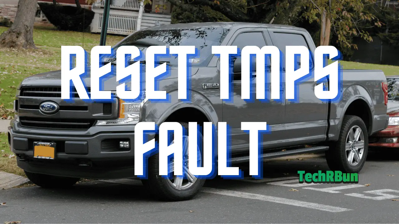 Reset TMPS sensor fault light in Ford F150