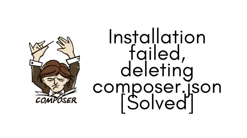 installation failed, deleting composer.js fix