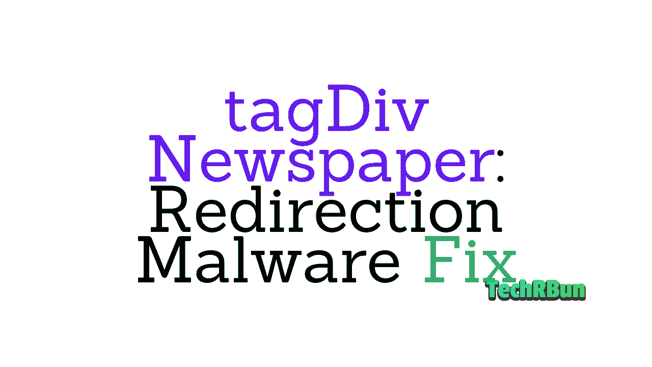 tagDiv Newspaper redirection malware fix
