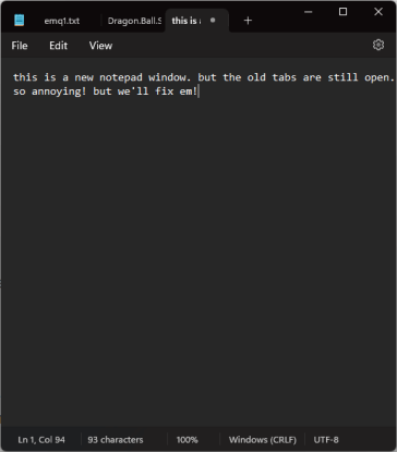 Stop Win 11 Notepad From Storing Recent Tabs [Auto Close]