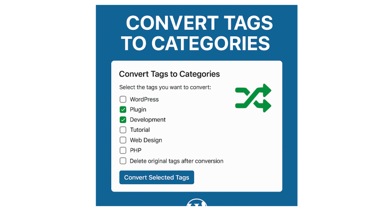 Convert Tags to Categories in WordPress